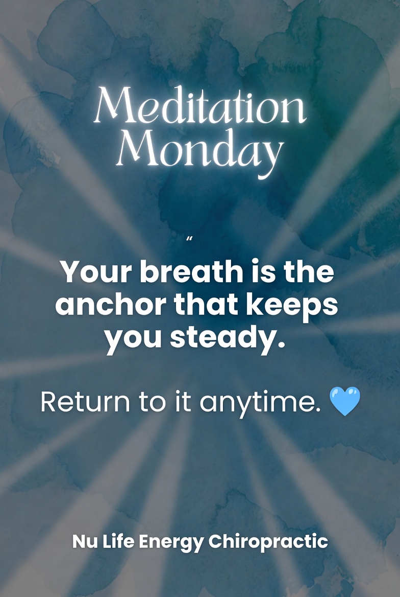NLEChiro's tweet photo. Take a deep breath and feel your mind settle. 🌊 Your breath is your anchor—steady, calming, always there when you need it most. Whenever life feels overwhelming, pause and return to your breath. You’ve got this. 💙 #MeditationMonday #MindfulMoments #NuLifeEnergyChiropractic https://t.co/LxBbT6PX3U