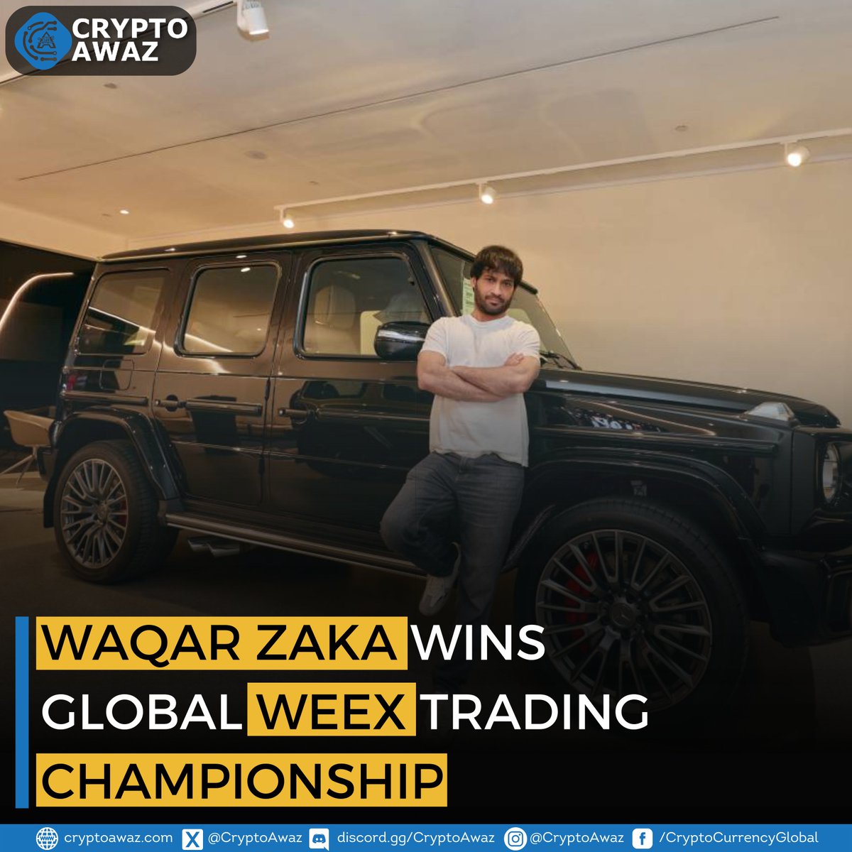 CryptoAwaz's tweet photo. 🚨 Pakistani trader Waqar Zaka has won the global WEEX TradeFi Masters, beating over 2,000 traders with a 74% ROI in just 12 days. He also took home a 2026 Mercedes-Benz G-Wagon as the championship winner. https://t.co/K5IxS2wMhc