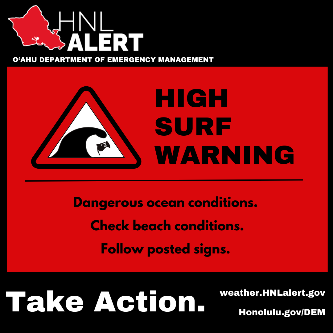 Oahu_DEM's tweet photo. HNL Alert: High Surf Warning - Take Action! Dangerous ocean conditions. Forecast at https://t.co/rWQABuBXKc. View beach conditions at https://t.co/70ni1mtYv2. Check with lifeguards; follow posted warning signs. Avoid wet rock ledges https://t.co/2oGQcV902s https://t.co/OC53aThwjO