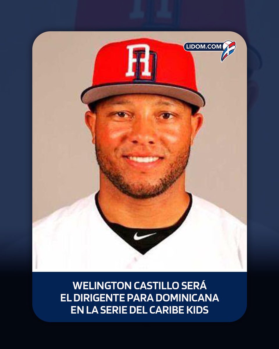 LIDOMRD's tweet photo. Welington Castillo dirigirá a la República Dominicana en la Serie del Caribe Kids 2026!

El exgrandesliga Welington Castillo asumirá el mando del equipo que competirá del 10 al 16 de agosto en Nayarit, México.

¡Vamos con todo en busca de dejar en alto el nombre de la República Dominicana! 💪🇩🇴

#LIDOM