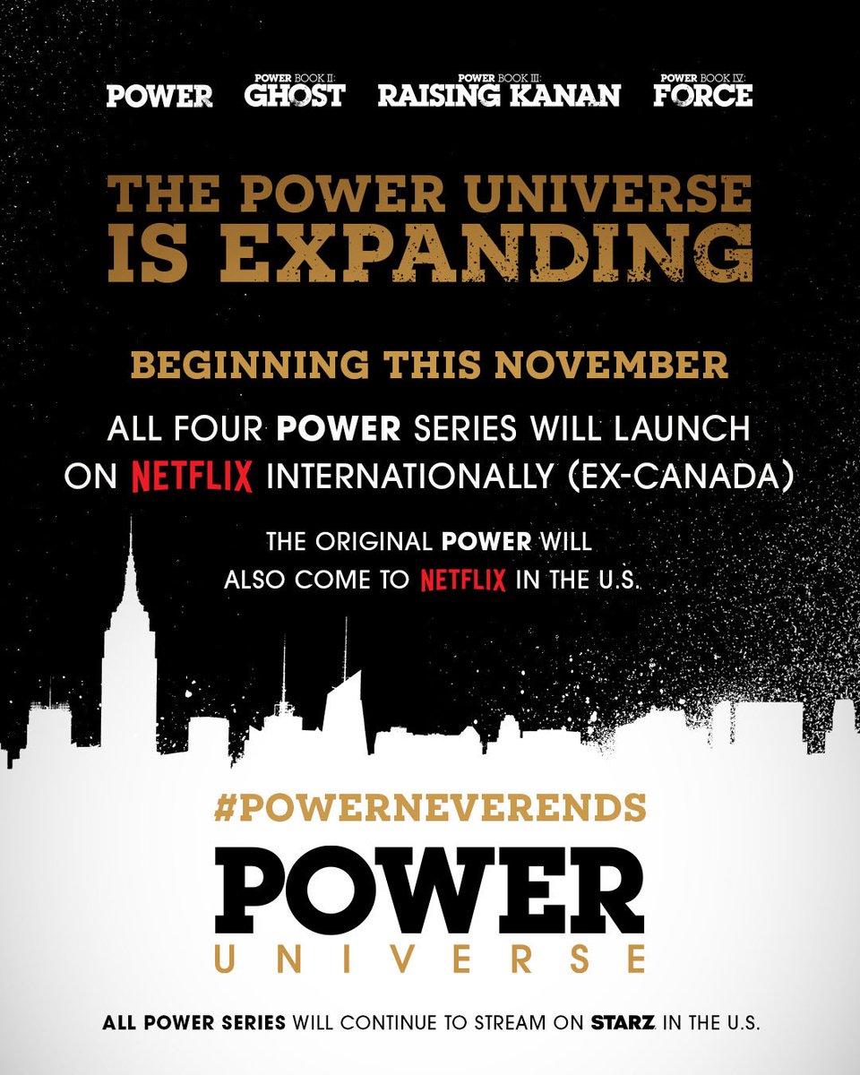 50cent's tweet photo. NEW DEAL ALERT 🚨

Beginning this November, all four POWER series—original POWER, GHOST, RAISING KANAN and FORCE — will launch on Netflix internationally. 

The original POWER will also come to Netflix in the U.S. in November.

All POWER series will continue to stream on STARZ in the U.S.

#PowerNeverEnds