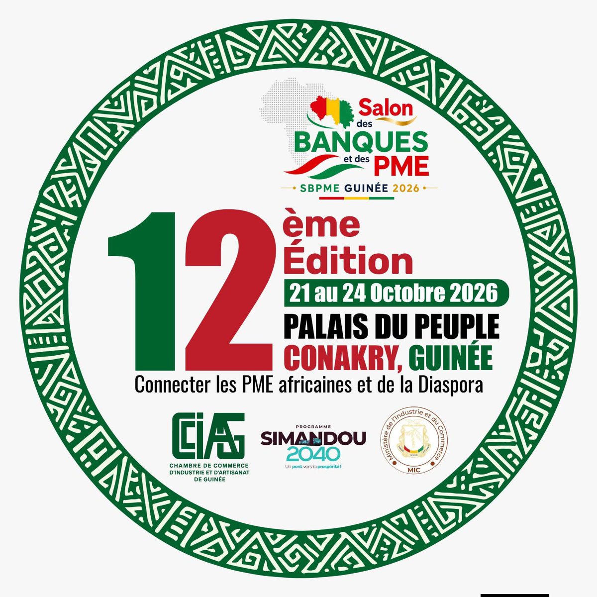salonpme_uemoa's tweet photo. Conakry abrite la 12ème édition du Salon des Banques et PME - SBPME GUINÉE 2026, du 21 au 24 octobre 2026, sous le Haut Patronage de S.E. Mamadi DOUMBOUYA, Président de la République.

Communiqué https://t.co/gkkvclQYQ2

Facebook : https://t.co/kKzud1r6RT

#SBPME #SbpmeGuinee https://t.co/S5d42N5qIr