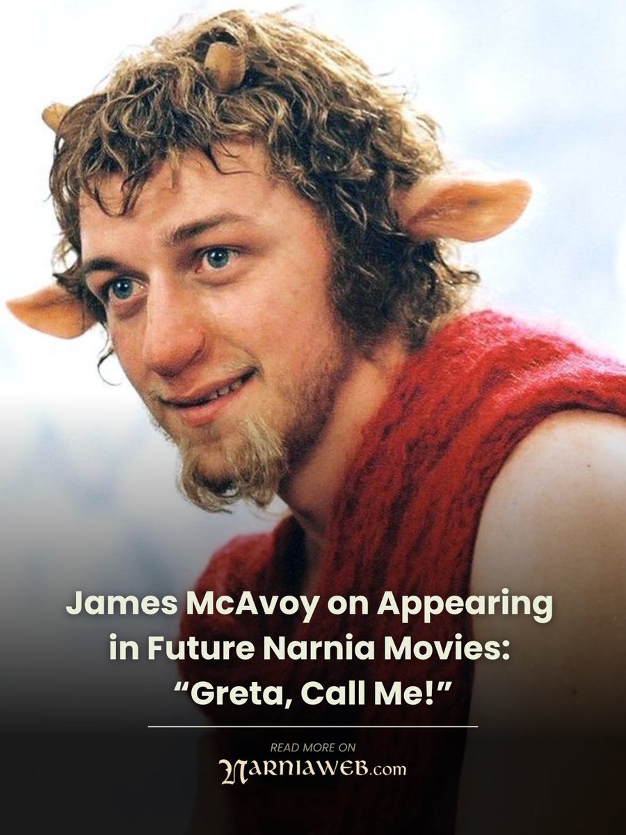 NarniaWeb's tweet photo. Would you like to see James McAvoy return to Narnia in Greta Gerwig’s upcoming movies?

Read more: https://t.co/4F8ABGVgHu https://t.co/pFHZORmhWo