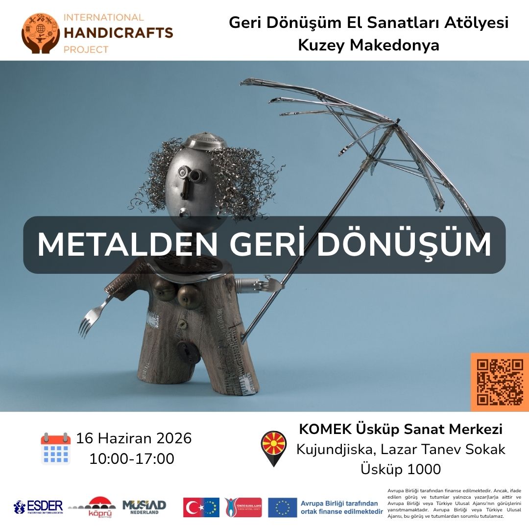 ESDER97's tweet photo. Uluslararası El Sanatları Projemizin Kuzey Makedonya faaliyetleri, proje ortağımız Köprü Derneği koordinasyonunda 14-18 Haziran 2026 tarihleri arasında Üsküp'te gerçekleştirildi. Faaliyetler kapsamında kurum ziyaretleri gerçekleştirildi, "Metalden Geri Dönüşüme" el sanatları atölyesi düzenlendi, atölye eserlerinden oluşan sergi açıldı, geleneksel el sanatları belgeseli çekimleri gerçekleştirildi, kültürel gezi programları düzenlendi ve proje değerlendirme toplantısı yapıldı.

Detaylı bilgi:
 https://t.co/49Xtn6NkeP