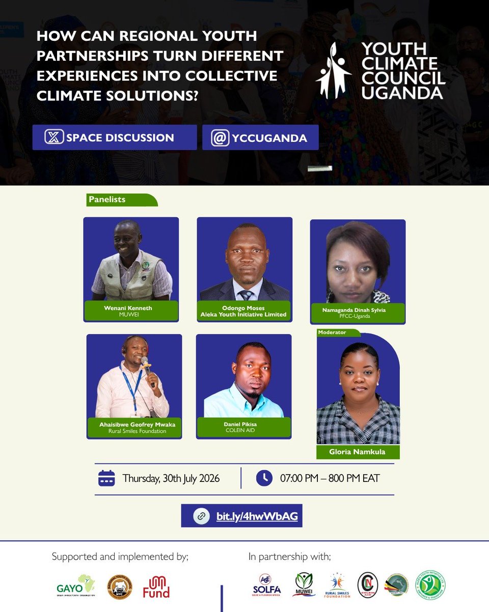 MissingaIsaiah's tweet photo. Looking forward to joining the @YCCUganda X Space on 30 July | 7:00 PM EAT to discuss how regional youth partnerships can drive collective climate solutions. Grateful to @GAYO_UG, @UMFund, @UNYouthEnvoy, and all partners championing youth-led climate action. 🌍🤝 https://t.co/oUxPvHfo1Y