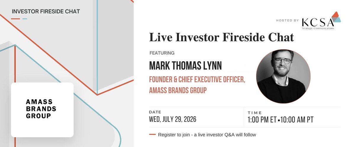 kcsastrategic's tweet photo. Join AMASS Brands Group (@Nasdaq:$AMSS) for a Live Investor Fireside Chat on Wednesday, July 29th

Date: Wednesday, July 29, 2026
Time: 1:00 PM ET | 10:00 AM PT

To register: https://t.co/NEySaRSGfp

Questions for the live Q&amp;A can be submitted in advance to AMASS@KCSA.com https://t.co/wqdLpvAseQ