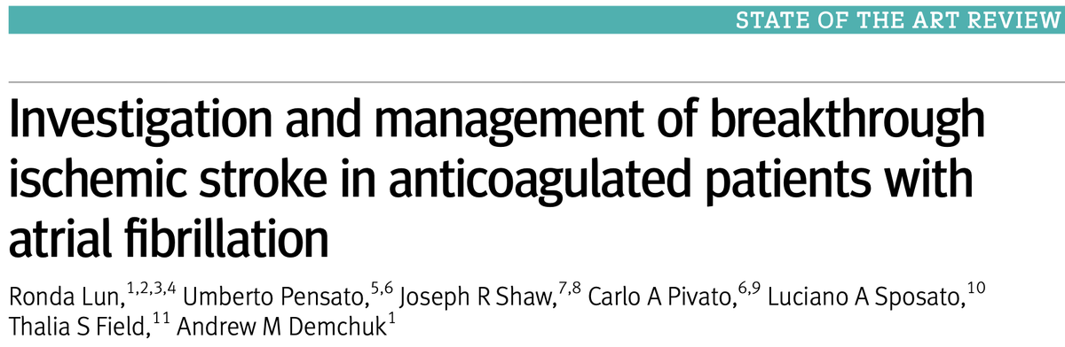 UPensato's tweet photo. A comprehensive review on breakthrough #stroke (stroke despite DOAC) and proposal of AF-BREACH criteria for RCTs @rondalun1 @capivato @SposatoL @demchuk_andrew @HUNIMED @HumanitasMilano @DCNSNeuro @UCalgary @bmj_latest @VancouverStroke @WorldStrokeEd 
 https://t.co/xUnXbcjT1A https://t.co/tqVBgm6Wwn