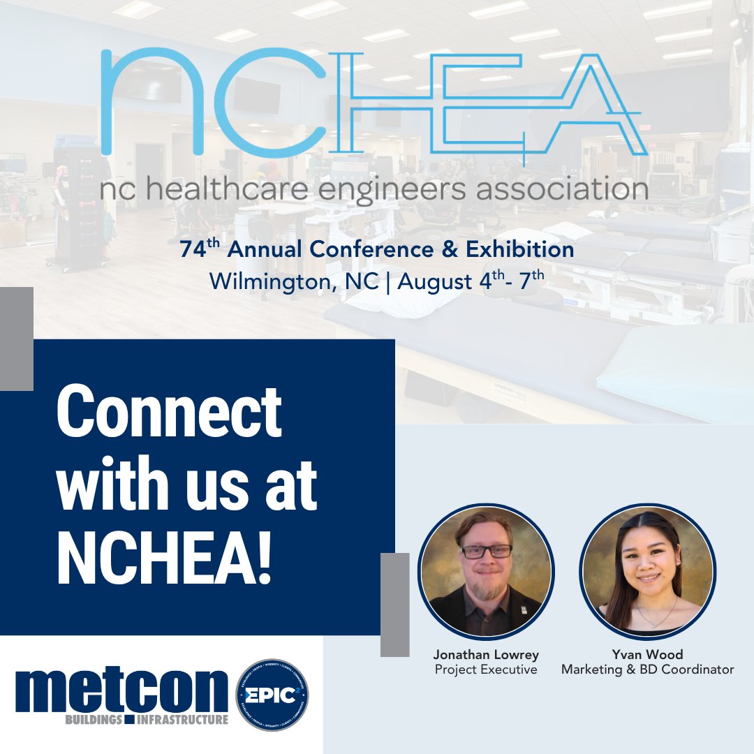 MetconConstruct's tweet photo. Connect with Metcon at the 74th Annual NCHEA Conference & Exhibition!
We're excited to join healthcare professionals and industry partners in Wilmington, NC, to share ideas and build new connections.
#NCHEA #HealthcareFacilities #ConnectWithUs https://t.co/xXr3xhQWxt