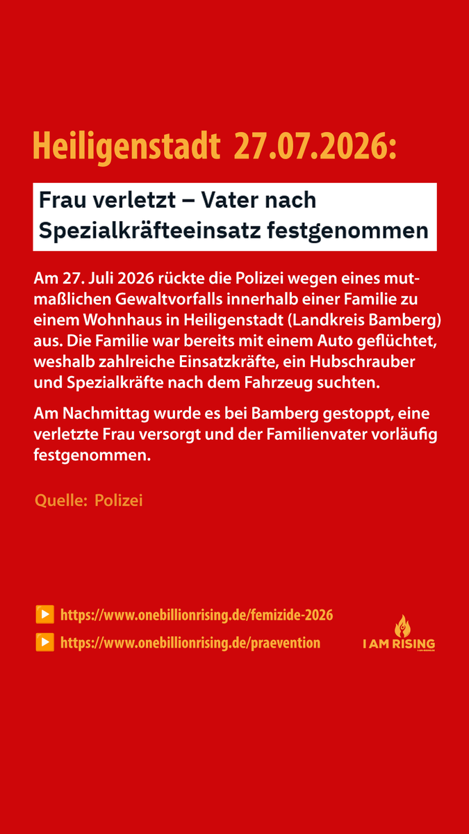 1BillionRisingD's tweet photo. Versuchter #Femizid ? #Heiligenstadt: 27.07.2026 — Frau verletzt – Vater nach Spezialkräfteeinsatz festgenommen.

🔥 Wir registrieren bereits 189 entsetzlichster Untaten gegen Frauen im Jahr 2026 allein in Deutschland:
▶️ https://t.co/HmnFGNG34M

▶️ https://t.co/gzhIgINBHd https://t.co/QjiaDuMabI