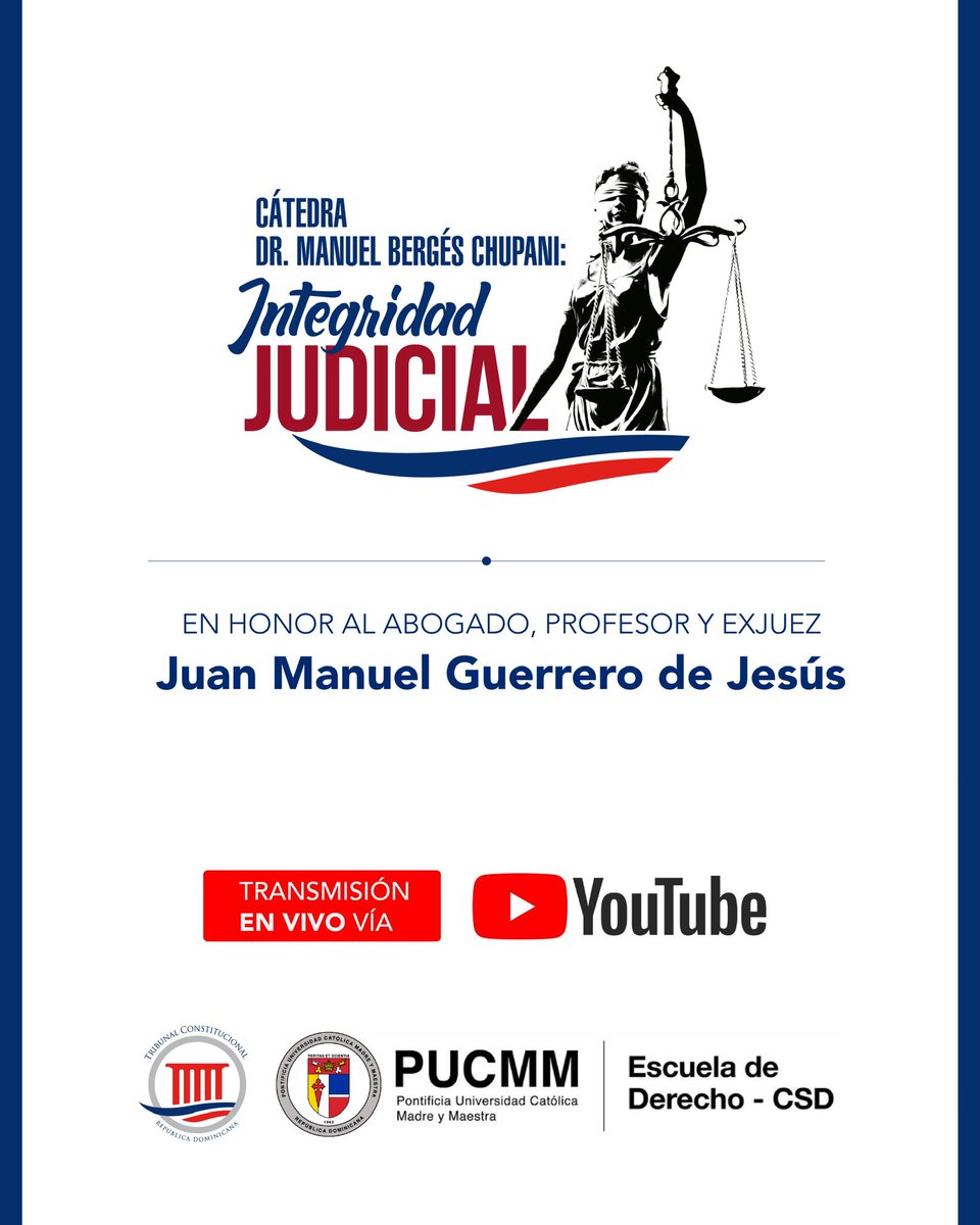 TribunalConstRD's tweet photo. ¿Quién protege la Constitución económica?
La respuesta la descubrirás en la Cátedra Dr. Manuel Bergés Chupani: Integridad Judicial, en homenaje al abogado, profesor y exjuez Juan Manuel Guerrero de Jesús.
#TCRD #IntegridadJudicial #Constitucióneconómica #JusticiaConstitucional https://t.co/DcJHCzvmC6