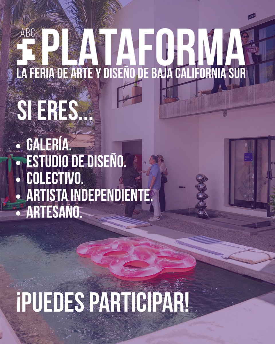 ABCARTBAJA's tweet photo. OPEN CALL | PLATAFORMA ABC

Forma parte de la feria de arte y diseño de Baja California Sur.

📍 Hotel Drift, San José del Cabo
 🗓 11–14 marzo 2027

Aplicaciones abiertas.

APLICA AQUÍ: https://t.co/yIcKpXlUwu

#ABCARTBAJA #PLATAFORMAABC #SALAABC #PATIOABC #LOCALABC https://t.co/wVaC2dwFS6