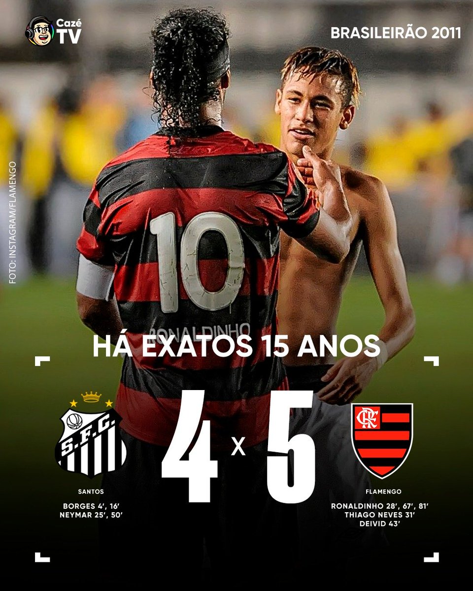 CazeTVOficial's tweet photo. HISTÓRICO DEMAIS!!!! 👏🏼👏🏼 No dia 27 de julho de 2011, o Flamengo de Ronaldinho venceu o Santos de Neymar na Vila Belmiro em um JOGÃO ABSURDO!!!

FOI O MELHOR JOGO DA HISTÓRIA DO FUTEBOL BRASILEIRO? https://t.co/4sS5XbvVFS