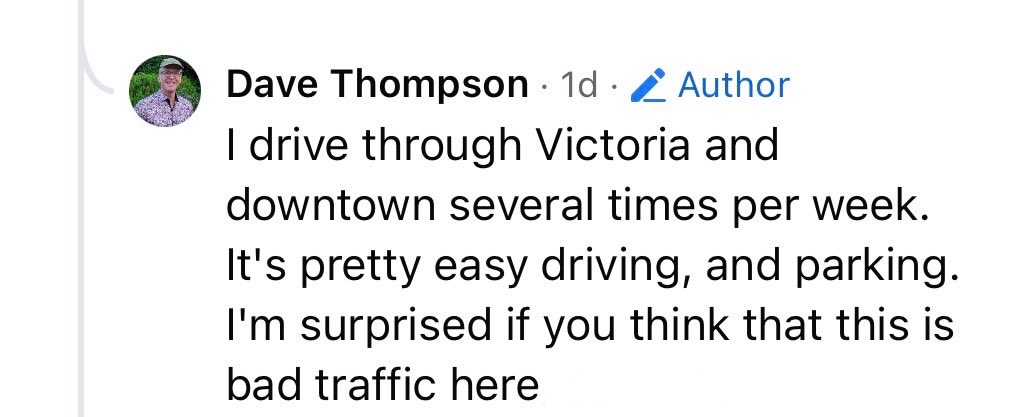 koicows's tweet photo. @victoriabuzzes lol π
βI drive through Victoria and downtown several times per week.
It's pretty easy driving, and parking.
I'm surprised if you think that this is bad traffic hereβ
- Dave Thompson
#traffic #victoria #parkingvictoria #delays #cookstreet https://t.co/UJbidS4NhV