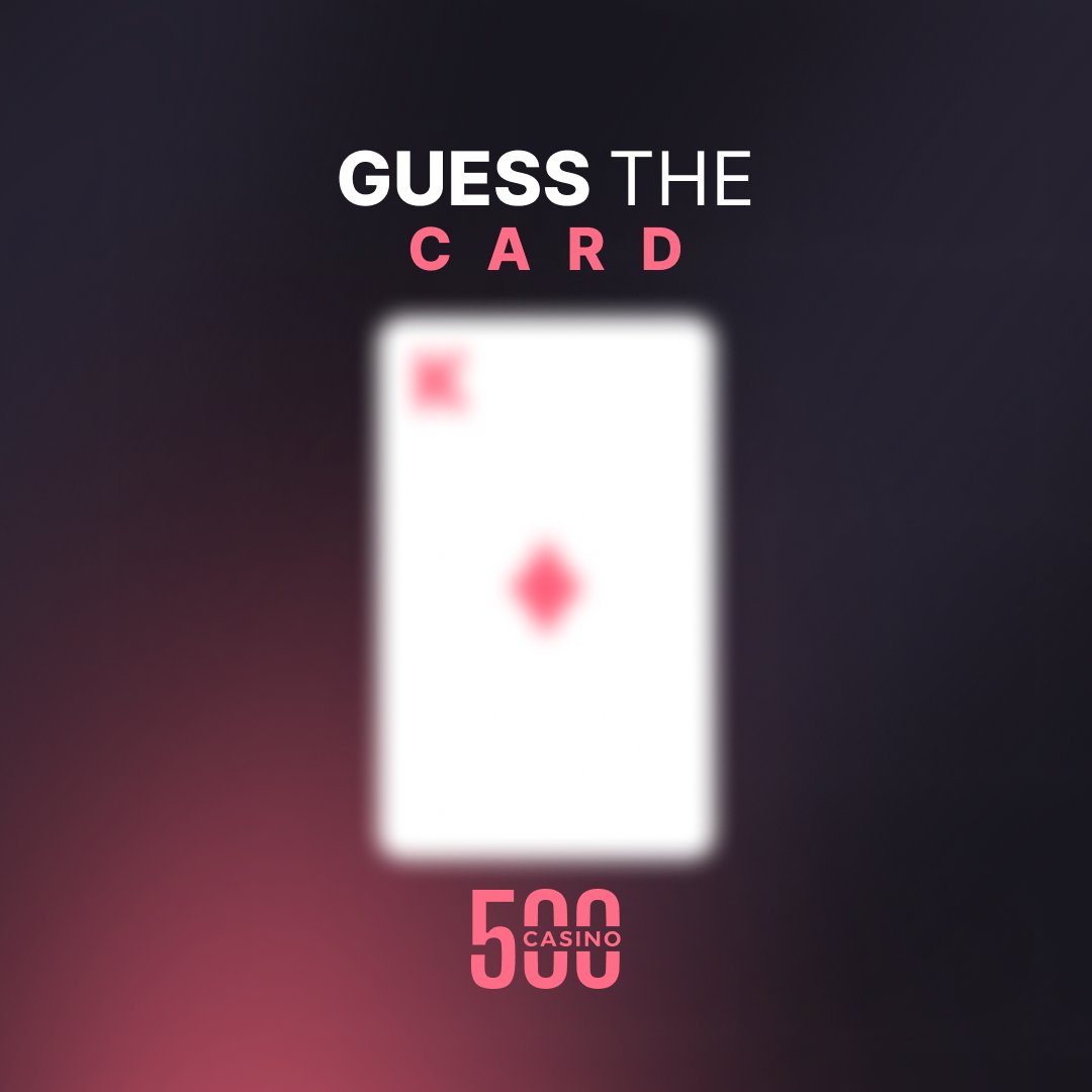 500Casino's tweet photo. We are giving away some balance to a random person who can guess the hidden card from our new HiLo game!🤩 

🔁+ tag a friend to enter! (multiple entries allowed) https://t.co/xB8s1WYH5y