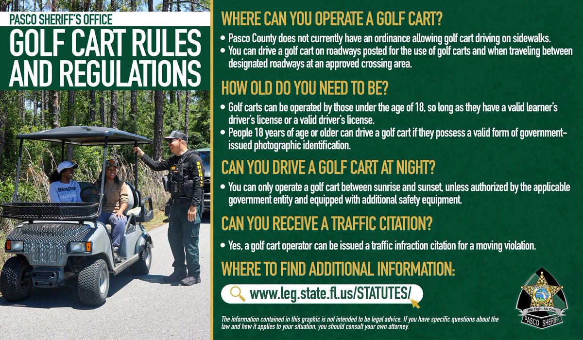 PascoSheriff's tweet photo. Many citizens frequently ask our deputies about the rules and regulations surrounding golf carts. With today being National Golf Cart Day, it’s an ideal time to address the most common questions we receive. If you currently operate or plan to operate a golf cart, please take a moment to review the information below. Pasco Sheriff’s Office also recommends reading the Florida State Statutes related to golf carts for additional guidance.