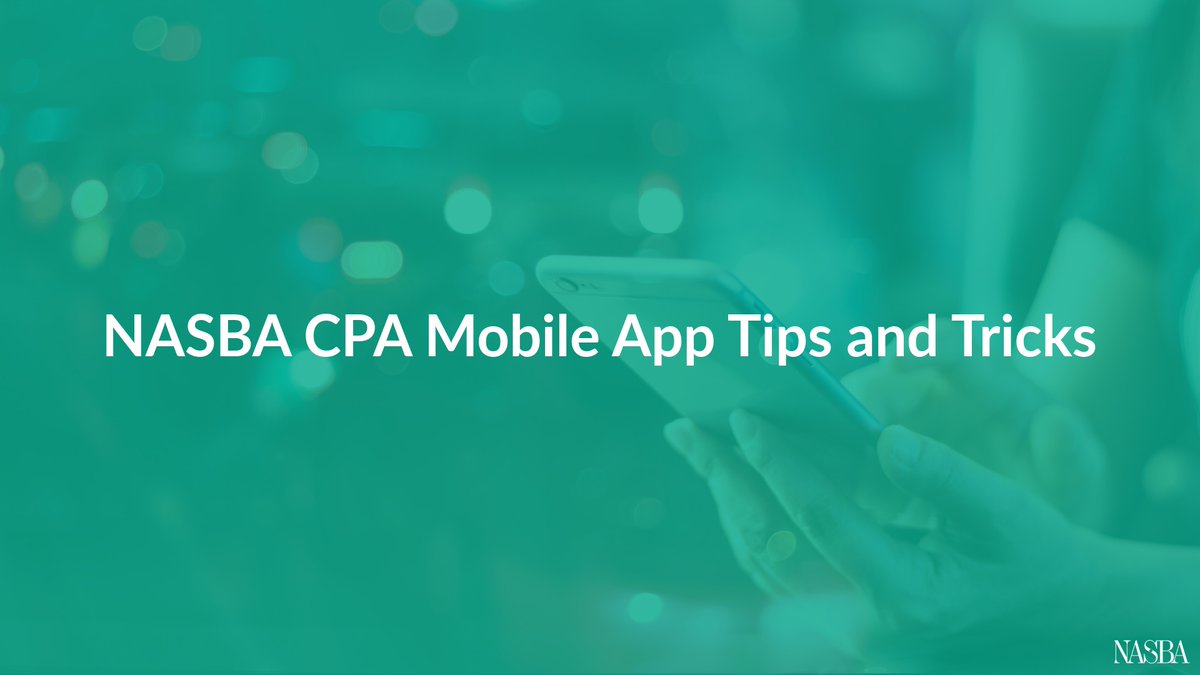 NASBA's tweet photo. Have you downloaded the new NASBA CPA Mobile App? Free and available on iOS and Android, the app is built to provide CPA Exam candidates with convenient, mobile-friendly access to Exam preparation, application and status updates. Check out app tips and tricks in our blog: https://t.co/ew1sdlysX0