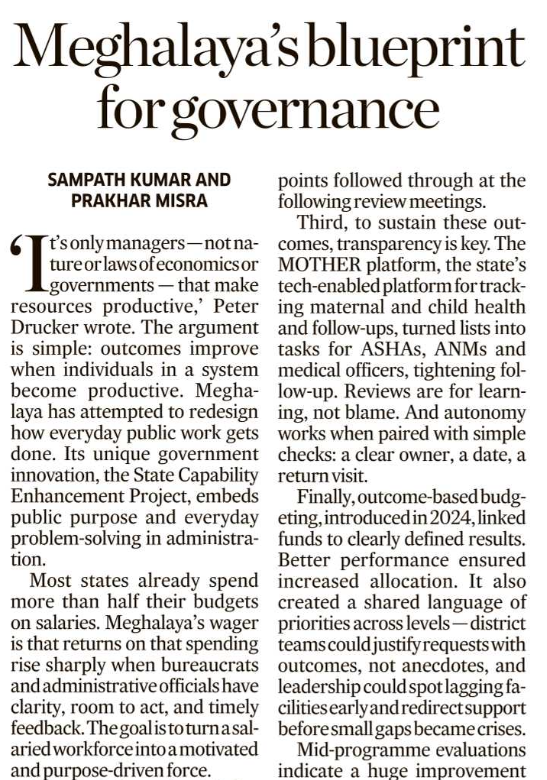 PrakharMisra's tweet photo. .@reachlastmile and I, in @DeccanHerald , argue that governments are organisations. The key to improving outcomes is to improve org functioning. Using Meghalaya’s experience, we show how better routines, incentives and monitoring increases governance o/c. https://t.co/wngnHcg5tk https://t.co/7dvFESzfit