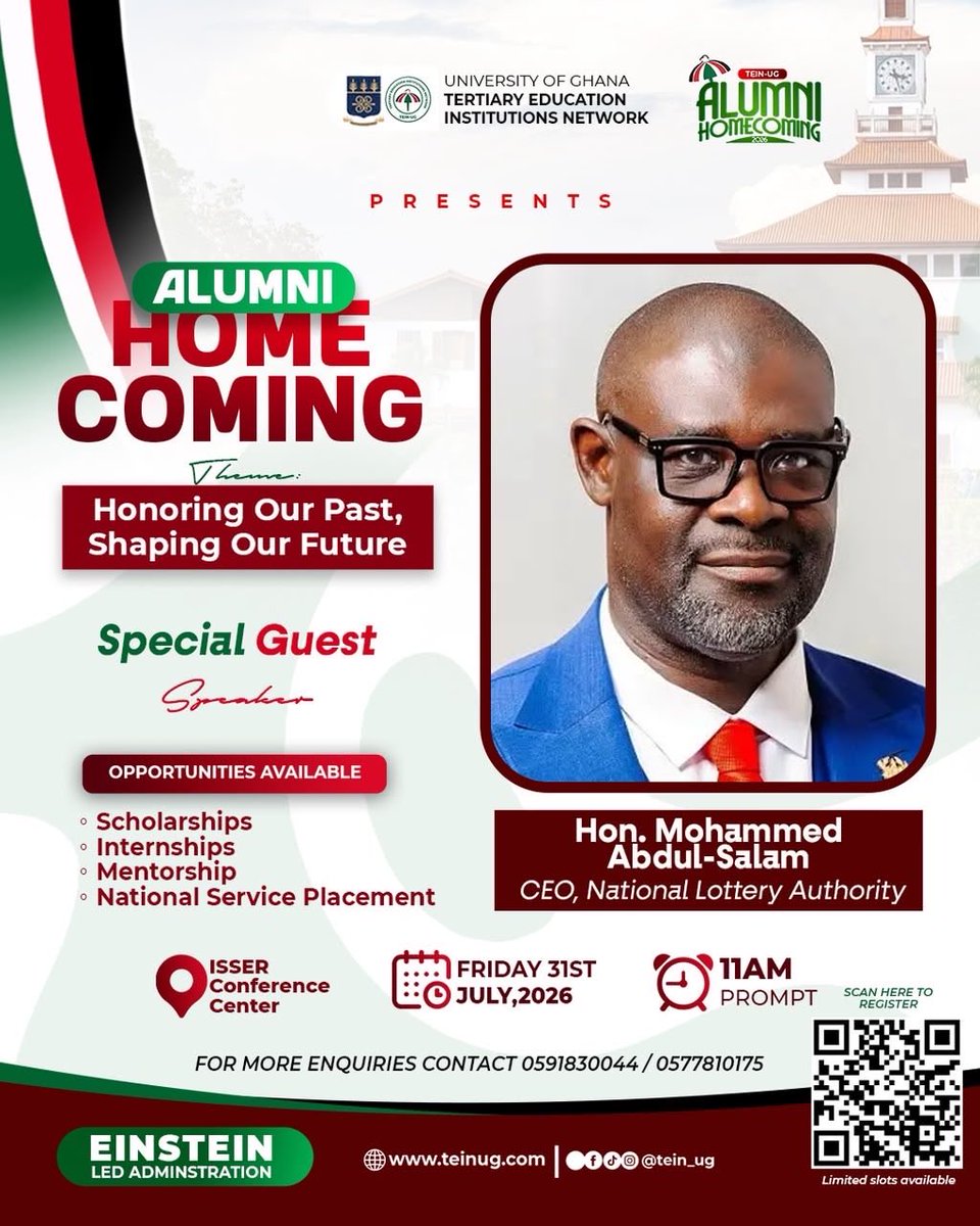tein_ug's tweet photo. Hon Mohammed Abdul Salam, CEO of the National Lottery Authority, joins the TEIN-UG Alumni Homecoming as a Special Guest!

Reconnect, network, and shape the future with us.

📅 31st July 2026 | 🕚 11:00 AM
📍 ISSER Conference Center

#TEINUG #AlumniHomecoming https://t.co/eg739nrW6S