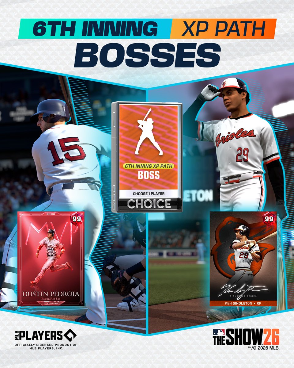 MLBTheShow's tweet photo. Your 6th Inning XP Reward Path Bosses:

💎 Awards Series Dustin Pedroia 😤
💎 Signature Series Ken Singleton 🔥

Which Boss are you choosing to add to the squad? 

Live today around noon PT in MLB The Show 26! https://t.co/OKSnouoQ9I