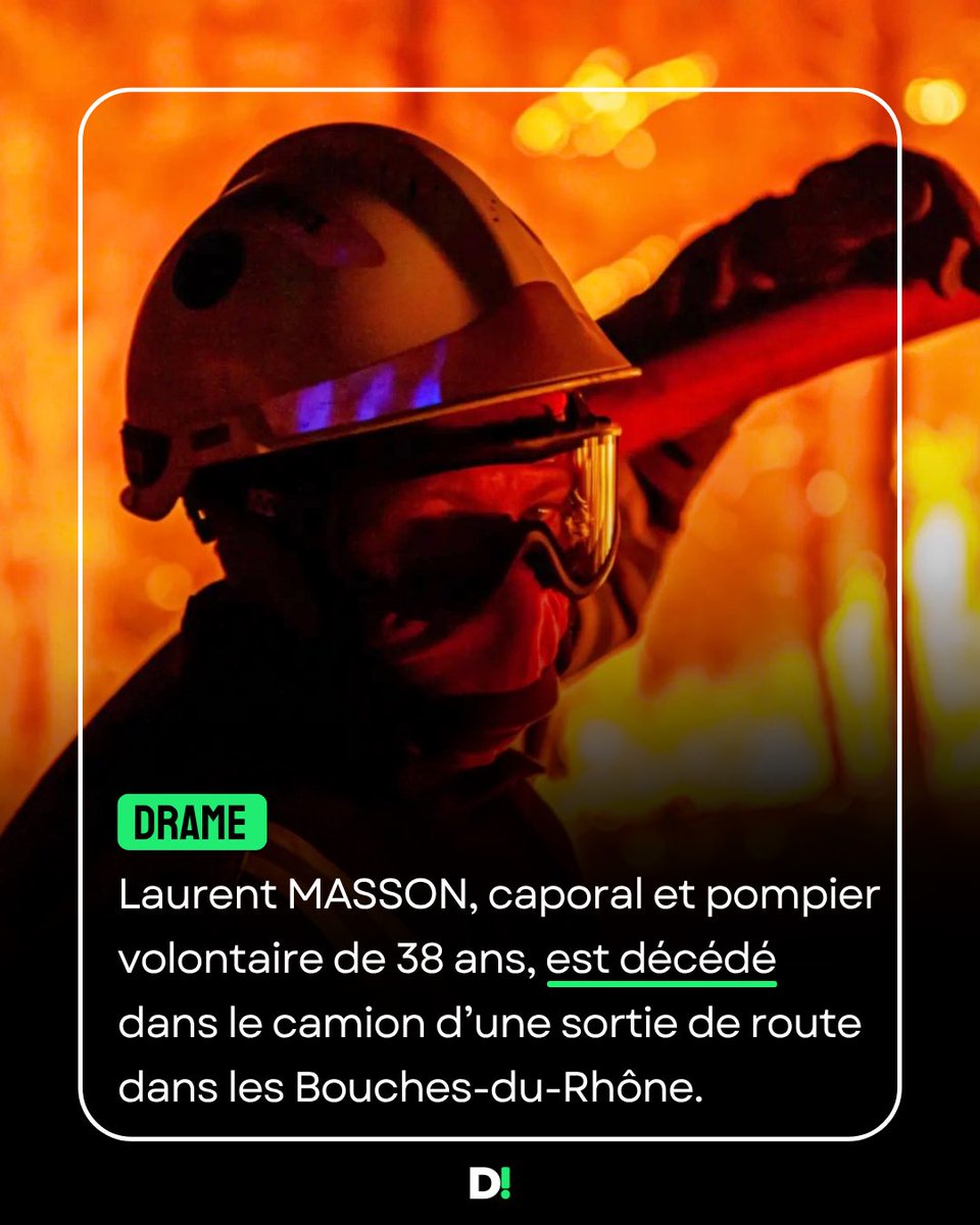 ledecryptage_fr's tweet photo. 🚨 FLASH | Laurent MASSON, caporal et pompier volontaire de 38 ans, est décédé dans le camion d’une sortie de route dans les Bouches-du-Rhône. #FeuxDeForêt https://t.co/lc0ukfvcro