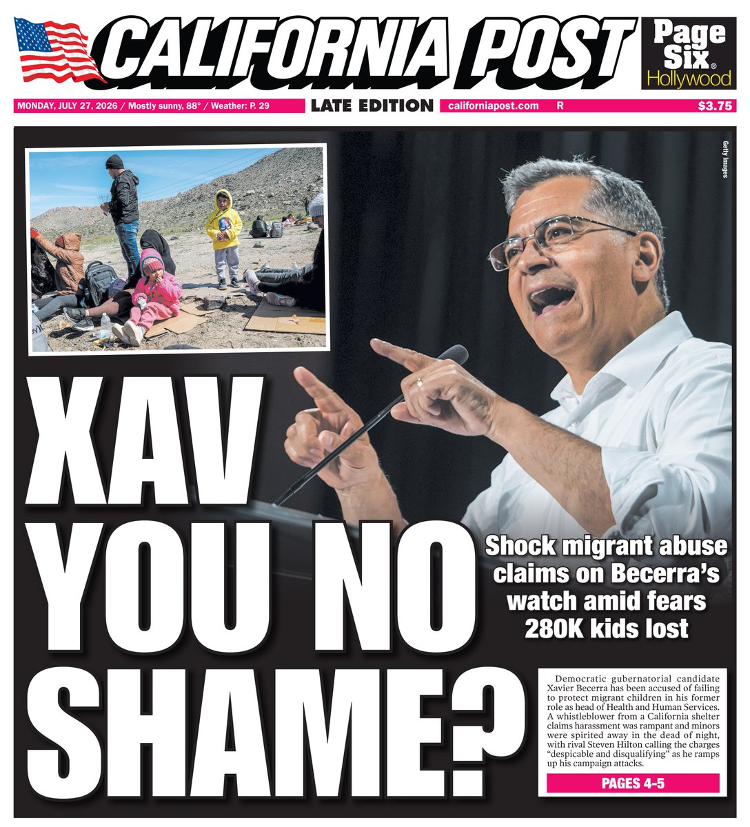 SteveHiltonx's tweet photo. FRONT PAGE: Xavier Becerra’s campaign rocked by HORRIFYING claims about missing migrant kids under his watch.

Shocking whistleblower testimony from the Becerra Migrant Child Abuse Camps in the story below👇 https://t.co/CujEYI6Q1D