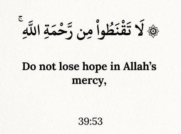 gonny65295's tweet photo. Do not lose hope in Allah's Mercy https://t.co/FwHaFwxMp4