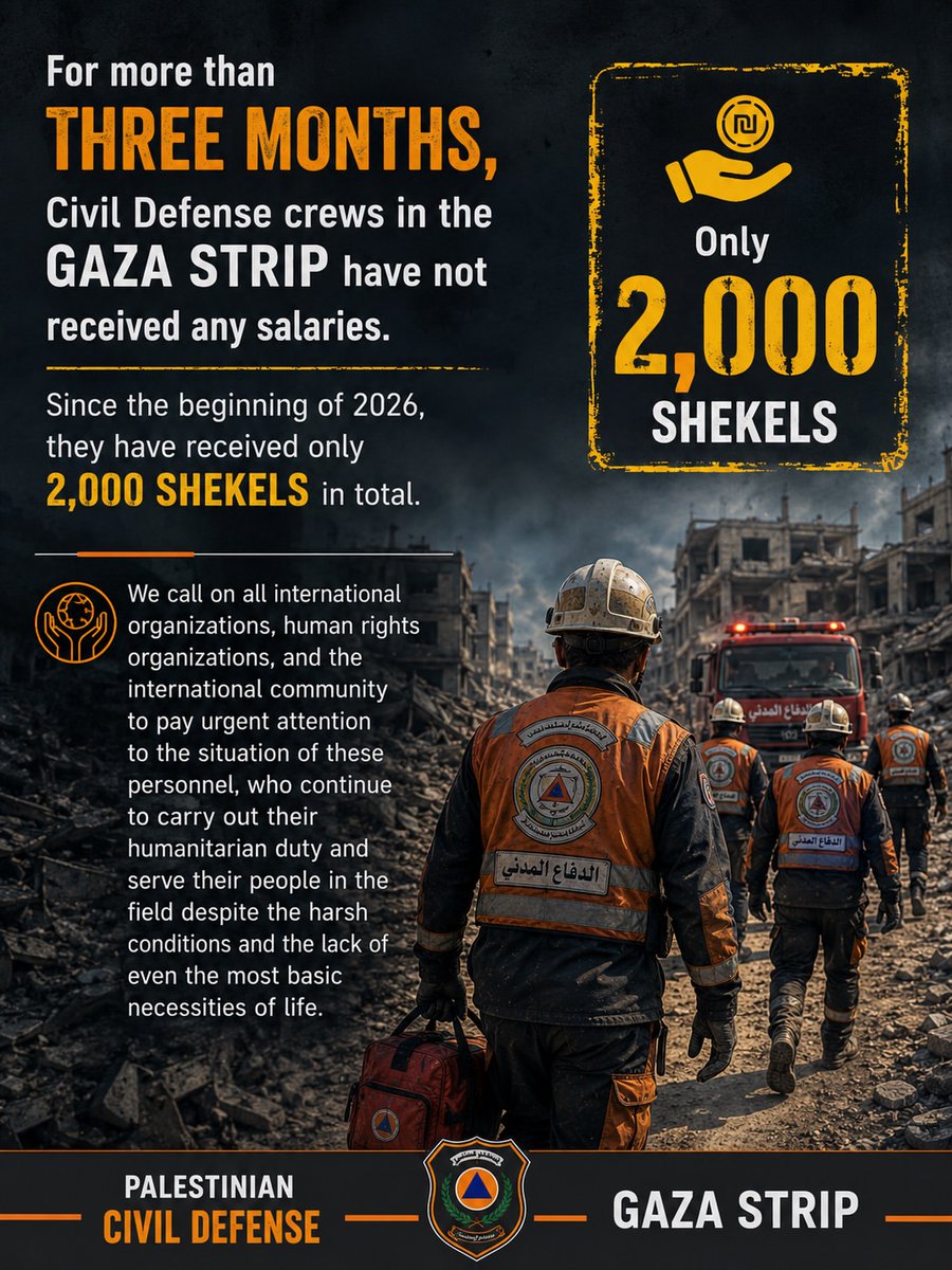29_yesi's tweet photo. For more than three months, the civil
defense teams in the Gaza Strip have not received any
salaries, knowing that since the beginning of 2026, they
have not received even 2000 shekels so far
We call on all international organizations, human rights
organizations....... https://t.co/bORD9YJPzs