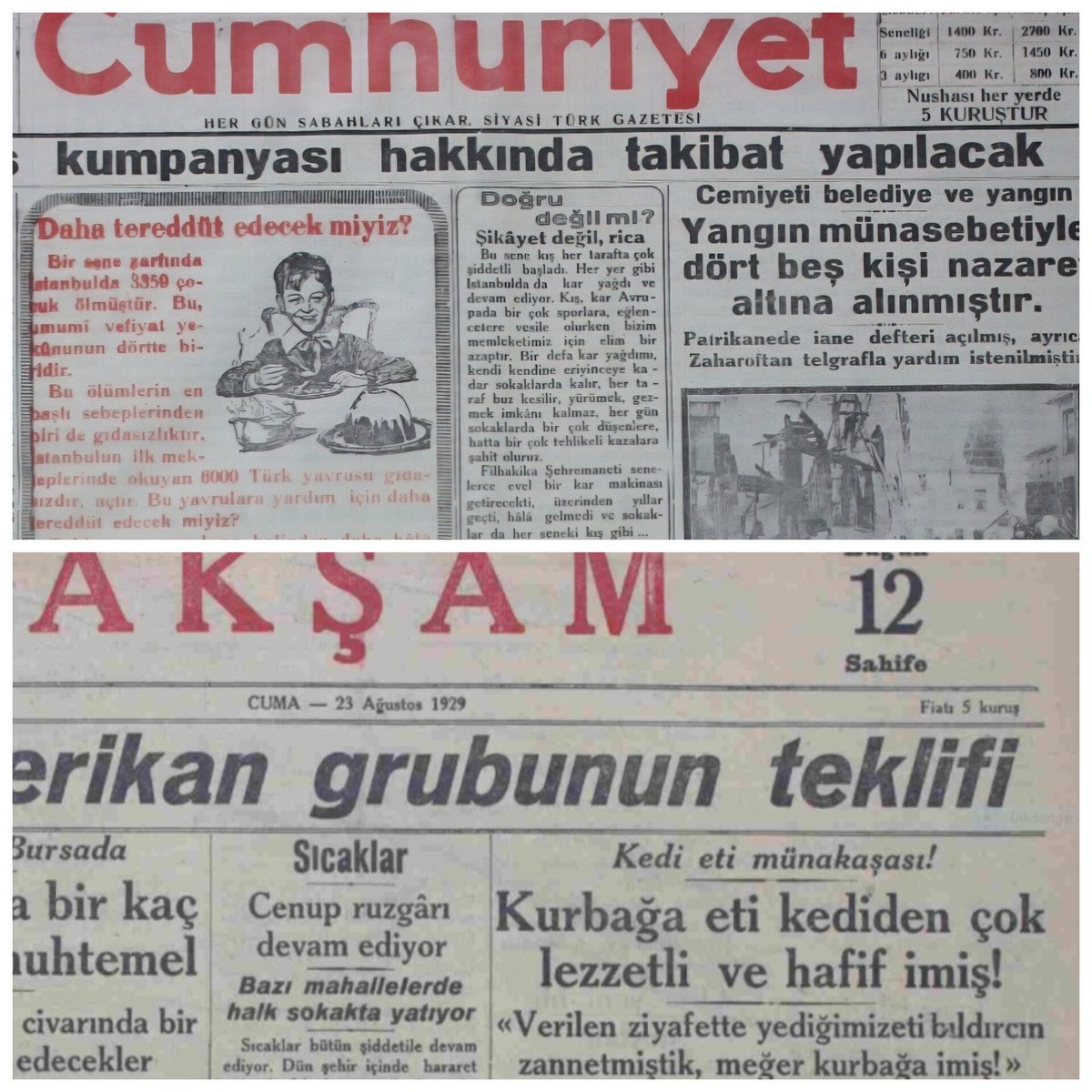 NesilVe97411's tweet photo. Cumhuriyet gazetesi İstanbul'da 3359 çocuğun açlıktan öldüğünü haberleştirmiş.

Akşam gazetesi ise millete kedi ve kurbağa eti yemeyi tavsiye etmiş.

Karanlık yıllar / 1929 https://t.co/nimC2cg7CN
