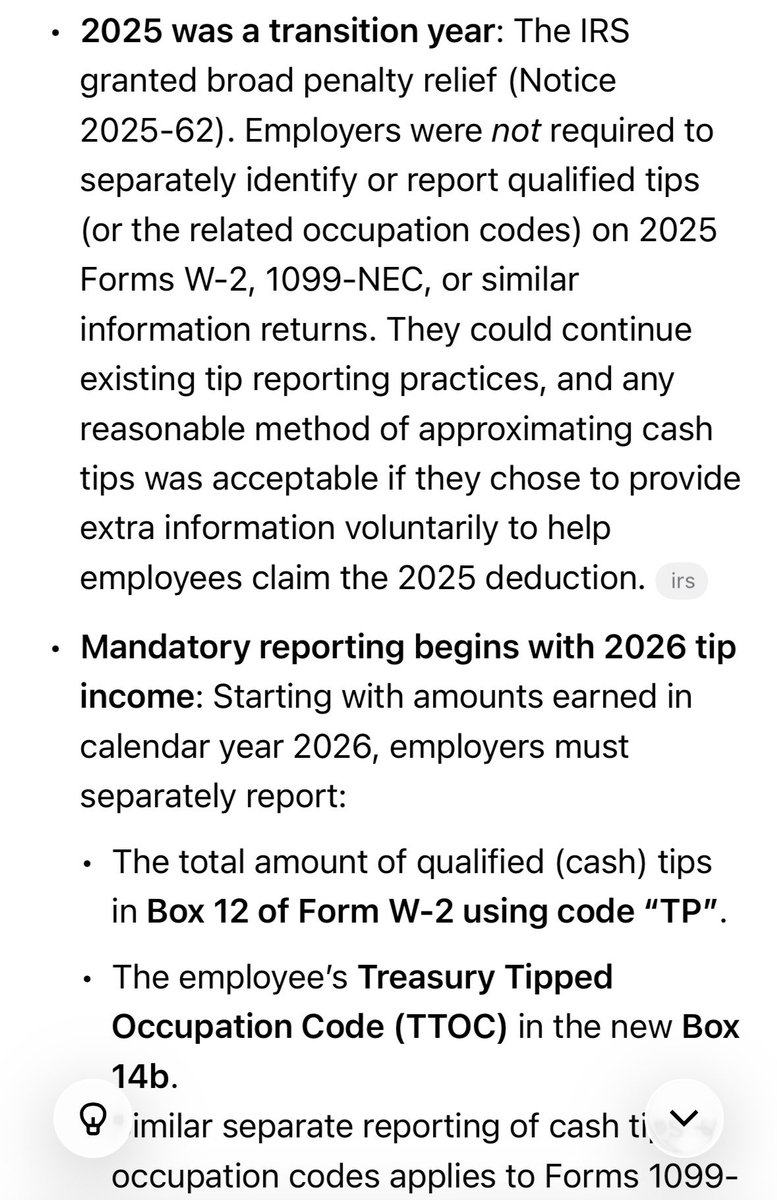304to956's tweet photo. I am certainly not defending any Democrat states, but I am wondering about this. It’s supposed to be a deduction at the end of the year, up to $25,000, and it only exempts tips from federal income tax. Tips are still subject to other federal taxes such as OASDI and Medicare. Businesses were given relief by the IRS for 2025 but must be compliant for 2026. The following screenshot was taken from Grok. This information matches exactly what my tax guy told me when I filed my 2025 taxes.