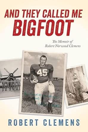 HIPHuntsville's tweet photo. This memoir traces a life that never wasted opportunity. And They Called Me Bigfoot by Robert Clemens is quietly inspiring. 🇺🇸 

https://t.co/gndzhPN6Mk 

#Memoir #AmericanHistory #Biography #MilitaryHistory #AmericanMemoir
#Books #AmReading #BookTok #ReadingCommunity https://t.co/yt7VRVpCSq