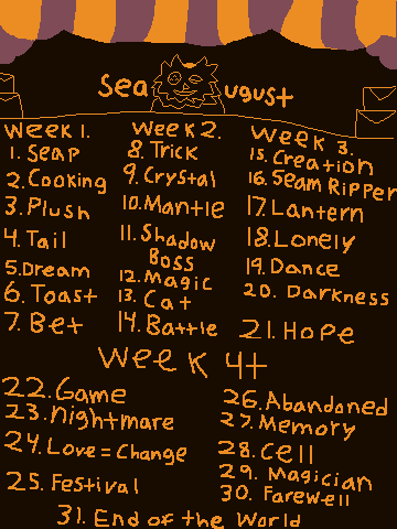 seamholder's tweet photo. HI GUYS I ALMOST COMPLETELY FORGOT ABOUT THIS!
so i talked a bit about it earlier this month but, i thought it'd be neat if seam had their own little art month like jevil!! i present: seaugust.. 30ish days of prompts (or you can just draw whatever you want!)
tag is #seaugust https://t.co/FiIyGtcsG5