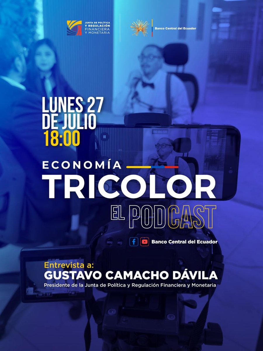 BancoCentral_Ec's tweet photo. ¡No te pierdas Economía Tricolor! 🎙️

Este lunes 27 de julio, a las 18:00, conversaremos con Gustavo Camacho Dávila, Presidente de la Junta de Política y Regulación Financiera y Monetaria, sobre el panorama económico y financiero del país.

Disfruta de este renovado espacio para entender las decisiones que impactan tu bolsillo, el sistema financiero y el futuro económico del Ecuador. 📊 

Conéctate a través de nuestras plataformas digitales. ▶️