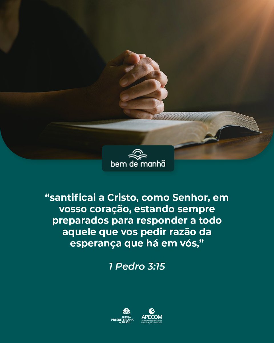 ipboficial's tweet photo. Bem de Manhã: Comece o dia meditando na sabedoria de Deus.

“santificai a Cristo, como Senhor, em vosso coração, estando sempre preparados para responder a todo aquele que vos pedir razão da esperança que há em vós,”

1 Pedro 3:15 https://t.co/HFXMhfIV1F