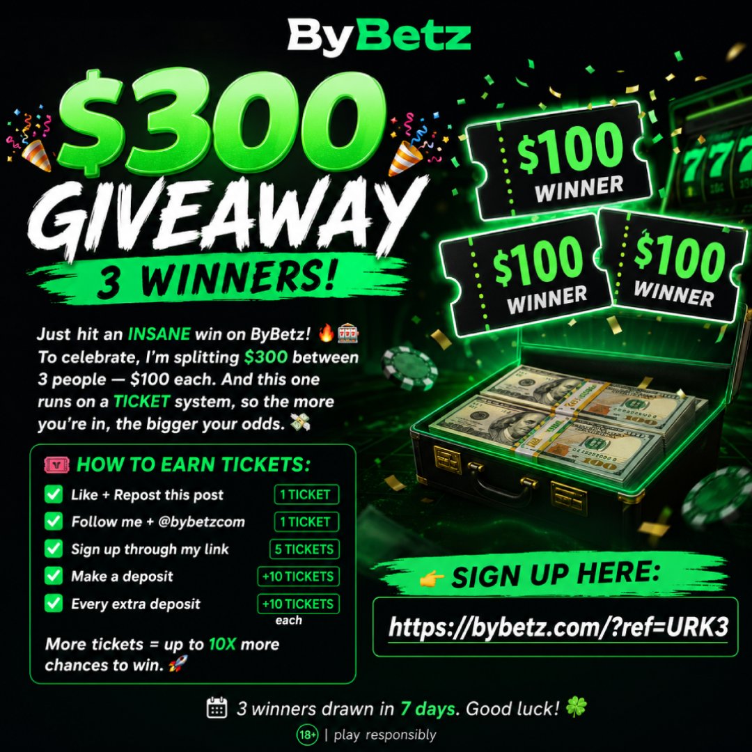 urk3cs's tweet photo. 🎉 $300 GIVEAWAY — 3 WINNERS! 🎉

Just hit an INSANE win on ByBetz! 🔥🎰

To celebrate, I'm splitting $300 between 3 people — $100 each. And this one runs on a TICKET system, so the more you're in, the bigger your odds. 💸

🎟️ HOW TO EARN TICKETS:

✅ Like + Repost this post
✅ Follow me + @bybetzcom
✅ Sign up through my link → 5 tickets
✅ Make a deposit → +10 tickets
✅ Every extra deposit → +10 tickets each

More tickets = up to 10X more chances to win. 🚀

👉 Sign up here: https://t.co/G80WKS1MNz

3 winners drawn in 7 days. Good luck! 🍀
18+ | play responsibly