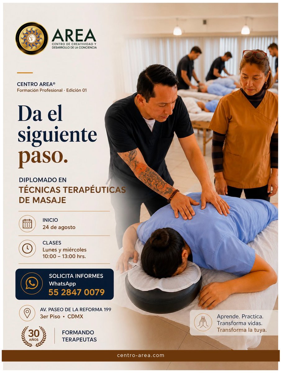 centro_area's tweet photo. ✨ Da el siguiente paso en tu formación profesional.
📲 Informes por WhatsApp: 55 2847 0079

#CentroArea #MasajeTerapéutico #DiplomadoEnMasaje #FormaciónProfesional #BienestarIntegral https://t.co/aD2CsrsqGY
