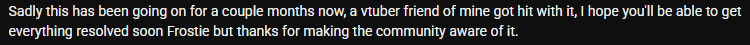 StayFrostiee's tweet photo. There is talk about the Discord Virus being around for a while hacking vtubers, music artists, etc before minecraft niche. I do not have enough info if it's the same hack and no idea where it originated but wouldn't be surprised if it stays around for weeks or months https://t.co/3utJ2Zslra