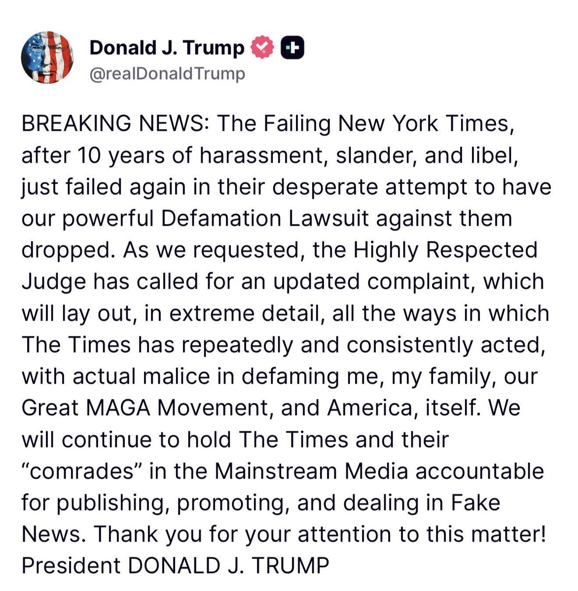 ResisttheMS's tweet photo. President Trump scores a win in his lawsuit against the New York Times.

"The Failing New York Times, after 10 years of harassment, slander, and libel, just failed again in their desperate attempt to have our powerful Defamation Lawsuit against them dropped." https://t.co/FflRVBHXri