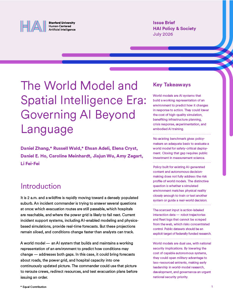 StanfordHAI's tweet photo. 📢 New issue brief: World models will reshape how AI interacts with the physical world. Our latest brief examines their emergence, opportunities, risks, and national security implications, and proposes a governance framework to guide policy conversations as the technology matures. https://t.co/vVgpjSHwHb