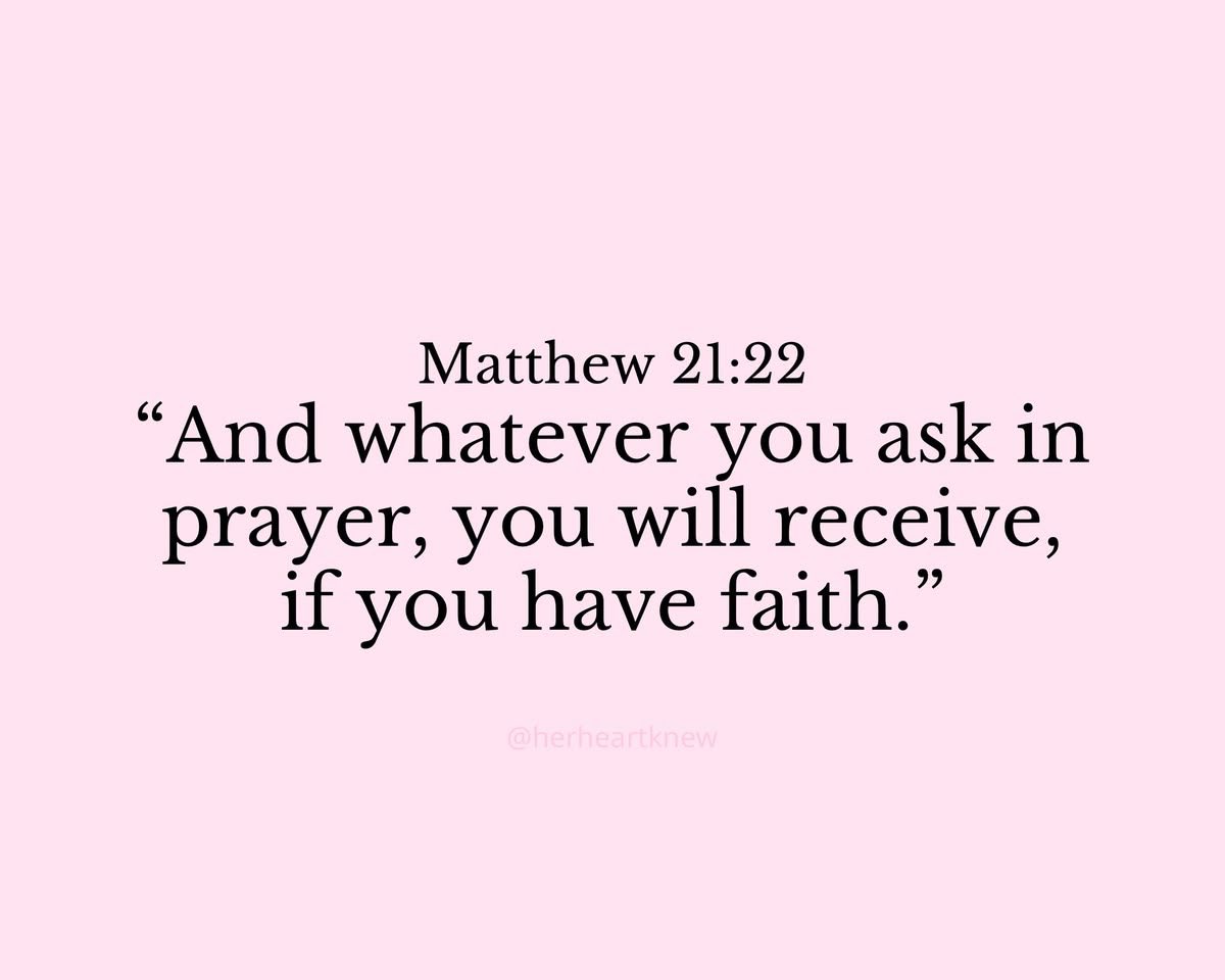 FuelTheSoul_'s tweet photo. Matthew 21:22 https://t.co/toircOk4DT