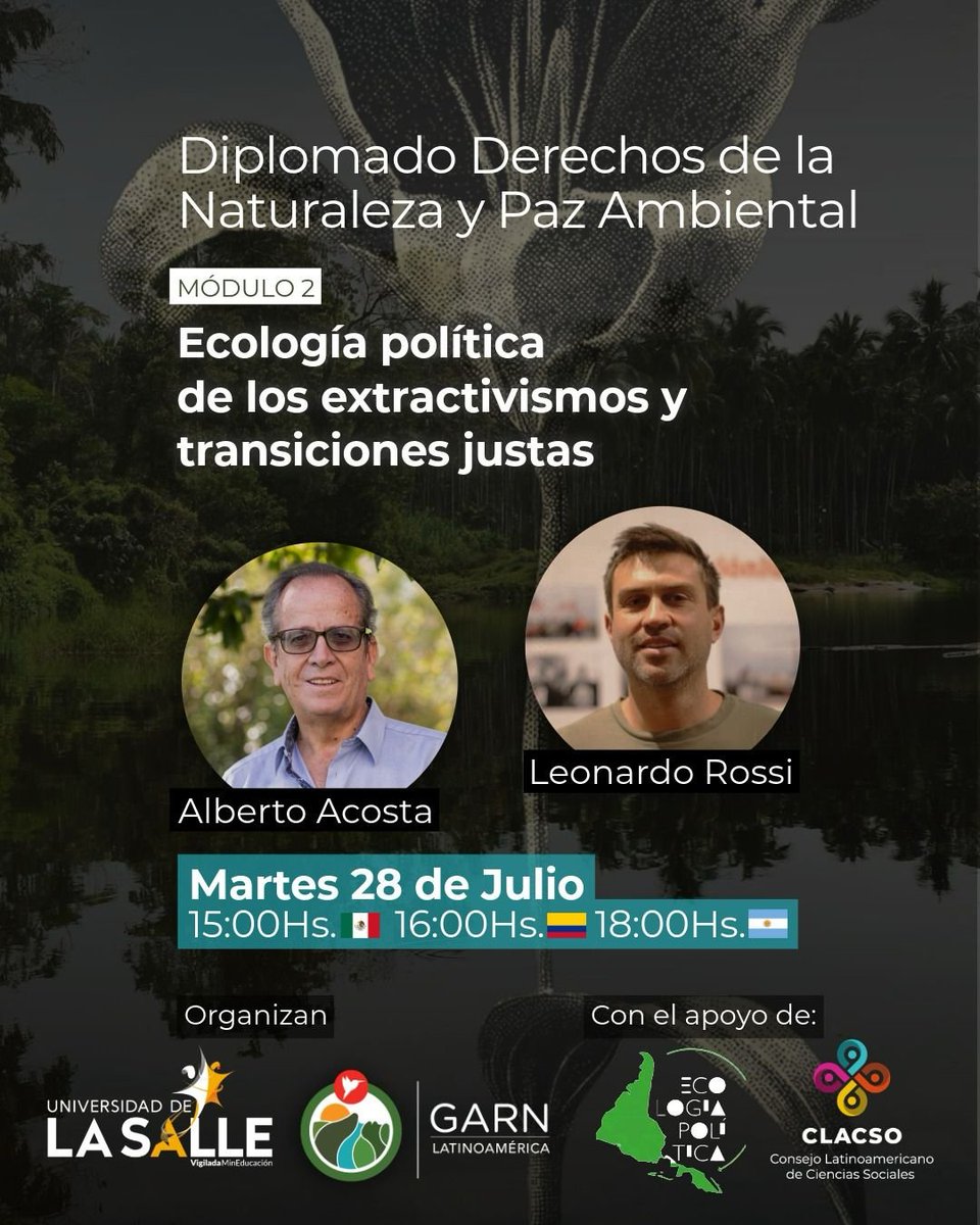 AlbertoAcostaE's tweet photo. Me motiva participar mañana como expositor en EL DIPLOMADO DERECHOS DE LA NATURALEZA Y PAZ AMBIENTAL organizado con el propósito de  tejer pensamiento y difundir conocimiento para impulsar un giro bioético de la Humanidad, con una transición pluriversal sostenida en la justicia social y en la justicia ecológica.

El diplomado,  en el que se inscribieron 120 personas, surge del trabajo colaborativo entre la Global  Alliance for the Rights of Nature (GARN) @GarnLegal  y la Cátedra de Paz con la  Naturaleza de la Universidad de La Salle (Colombia).

Información del diplomado:
https://t.co/zwEuXiPMh2