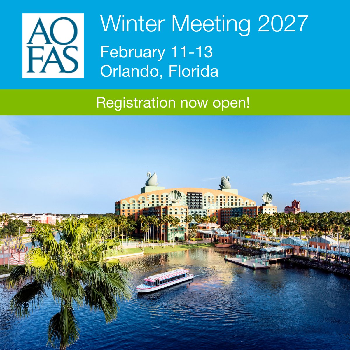 AOFAS's tweet photo. Registration is now open for the 2027 AOFAS Winter Meeting! 

Join us in beautiful Orlando, Florida, for stimulating foot and ankle symposia, interactive discussions, and fantastic opportunities to grow your professional network.

Learn more and register: https://t.co/skRHSJqiFp https://t.co/Aol8At4wY6