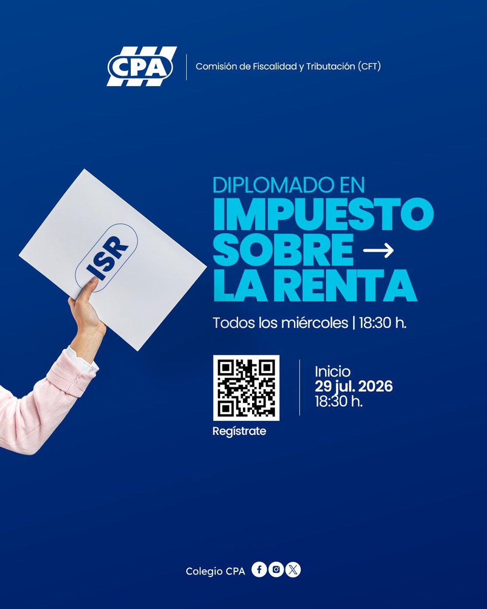 Colegio_CPA's tweet photo. 📘 A través de la Comisión de Fiscalidad y Tributación (CFT), te invitamos a participar en el Diplomado en Impuesto Sobre la Renta.

🗓️ 29 de julio de 2026
🕡 Todos los miércoles | 6:30 p. m.
📲 Inscríbete aquí:
👉 https://t.co/TJeHJ6e7De

#ColegioCPA https://t.co/ugqqLDf3kj