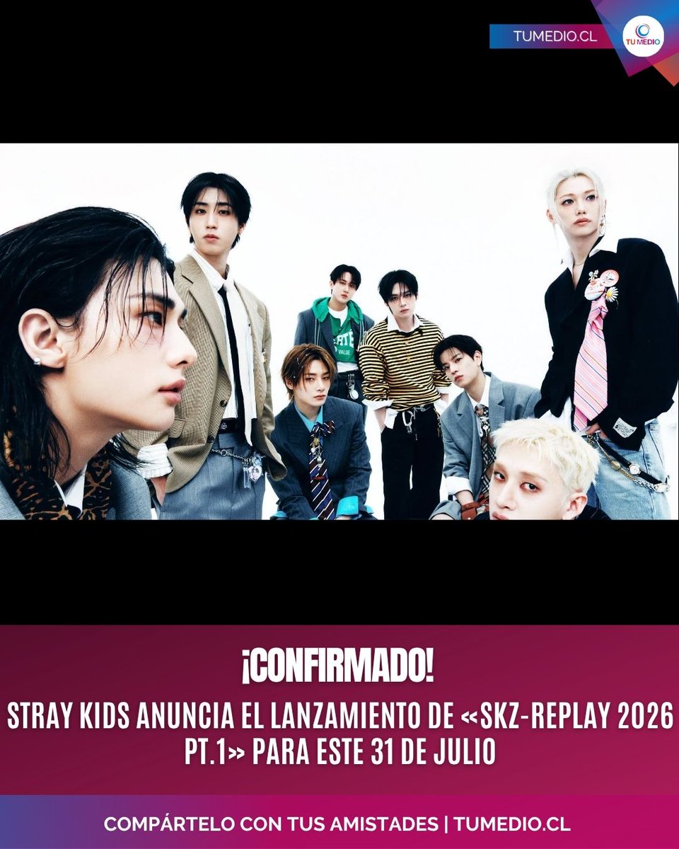 TuMedio's tweet photo. Stray Kids confirma el lanzamiento de su esperado álbum digital "SKZ-REPLAY 2026 Pt.1" para este viernes 31 de julio como parte del #2026STAYweeK. 

#StrayKids #STAY #SKZ_REPLAY_2026 #SKZ #SKZReplay #2026STAYweeK 
📸: Instagram / realstraykids https://t.co/DDe0y8XiSd