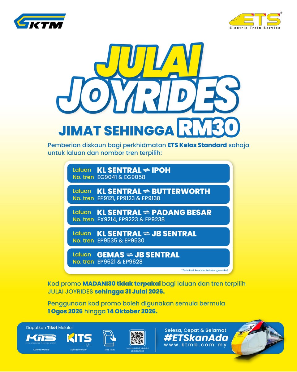 ktm_berhad's tweet photo. JULAI JOYRIDES! Jimat sehingga RM30 untuk tambang ETS (Kelas Standard) bagi laluan dan nombor tren terpilih.
Tarikh pembelian tiket: 12 – 31 Julai 2026
Tertakluk pada terma dan syarat.
#KTMB #ETS #ETSkanAda #railwaytoseemalaysia #ETSJimat https://t.co/gUXnJ860oM