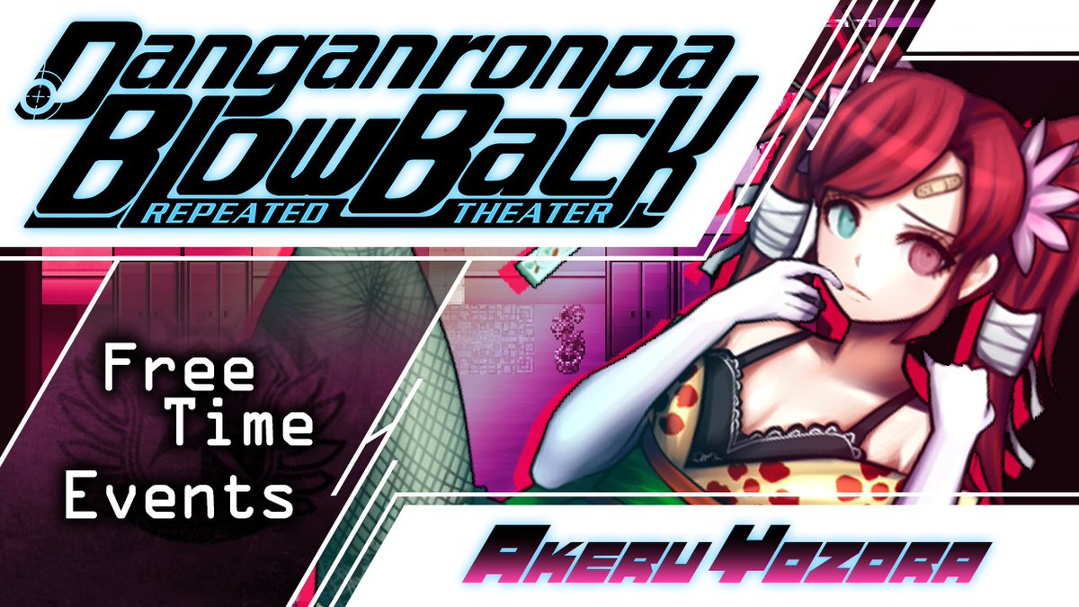 RealSamic8485's tweet photo. Akeru Yozora's FTEs from Danganronpa Blowback: Repeated Theater are now up on Youtube! Link in the comments below🧵 #danganronpa #danganronpafangame #fangan #fangantwt #fanganronpa #danganronpablowback #drbb https://t.co/j0xheBvUh0