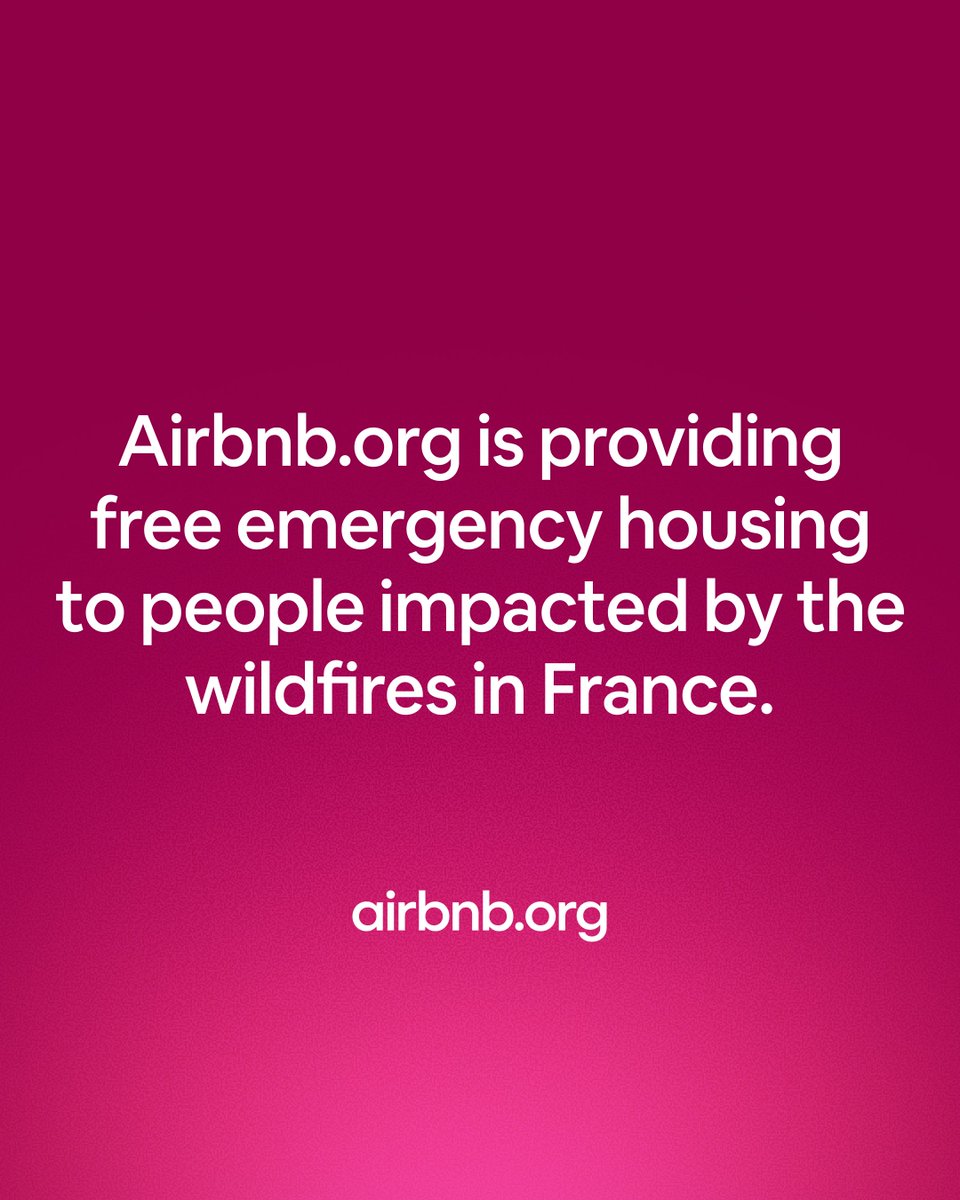Airbnb's tweet photo. As wildfires in France force people from their homes, our hearts go out to those affected.

Our nonprofit, https://t.co/AsDX3PLw0V is working with Mairie de Biscarosse, Mairie de Pontenx-les-Forges, and the town halls of the ten municipalities in the Médullienne Community of Municipalities to identify displaced residents in need of shelter and connect them to a free place to stay. Residents affected by the fires in Gironde and Landes should contact their local town hall for housing support.

https://t.co/AsDX3PLw0V is also working with Fédération nationale des sapeurs-pompiers de France to provide free housing to firefighters who have deployed to fight the Gironde fires.

Stay up to date on https://t.co/AsDX3PLw0V’s response at the link below.

https://t.co/cspKNIywBc
