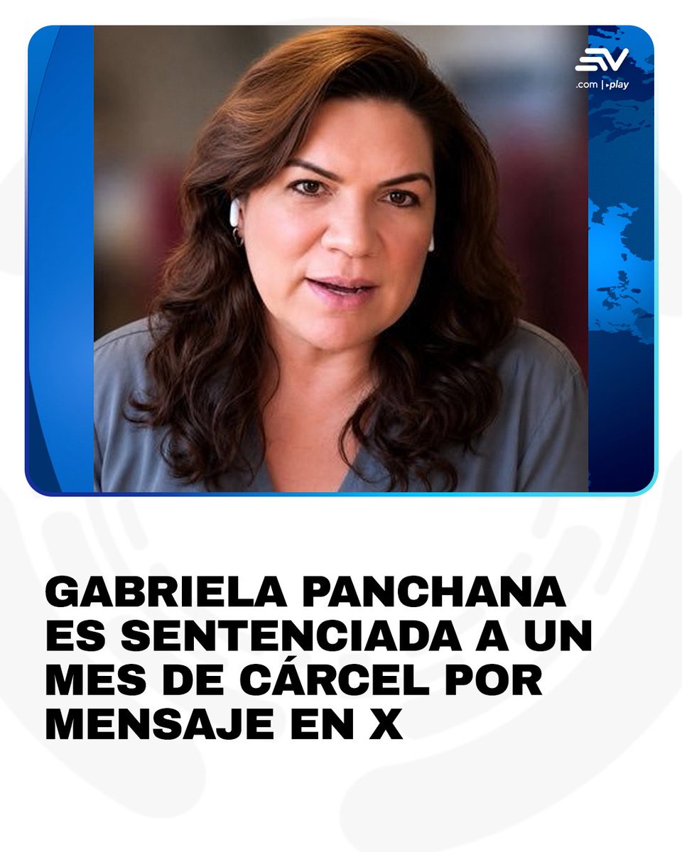 EcuavisaInforma's tweet photo. 📌 La activista y comunicadora política Gabriela Panchana fue sentenciada este lunes 27 de julio a 30 días de prisión y a ofrecer disculpas públicas tras ser declarada responsable de injuria. 🚨 El caso se originó a raíz de una discusión en X relacionada con el asesinato de la activista polaca Mónika Silva. 📲 https://t.co/Y4jYWfmGi0