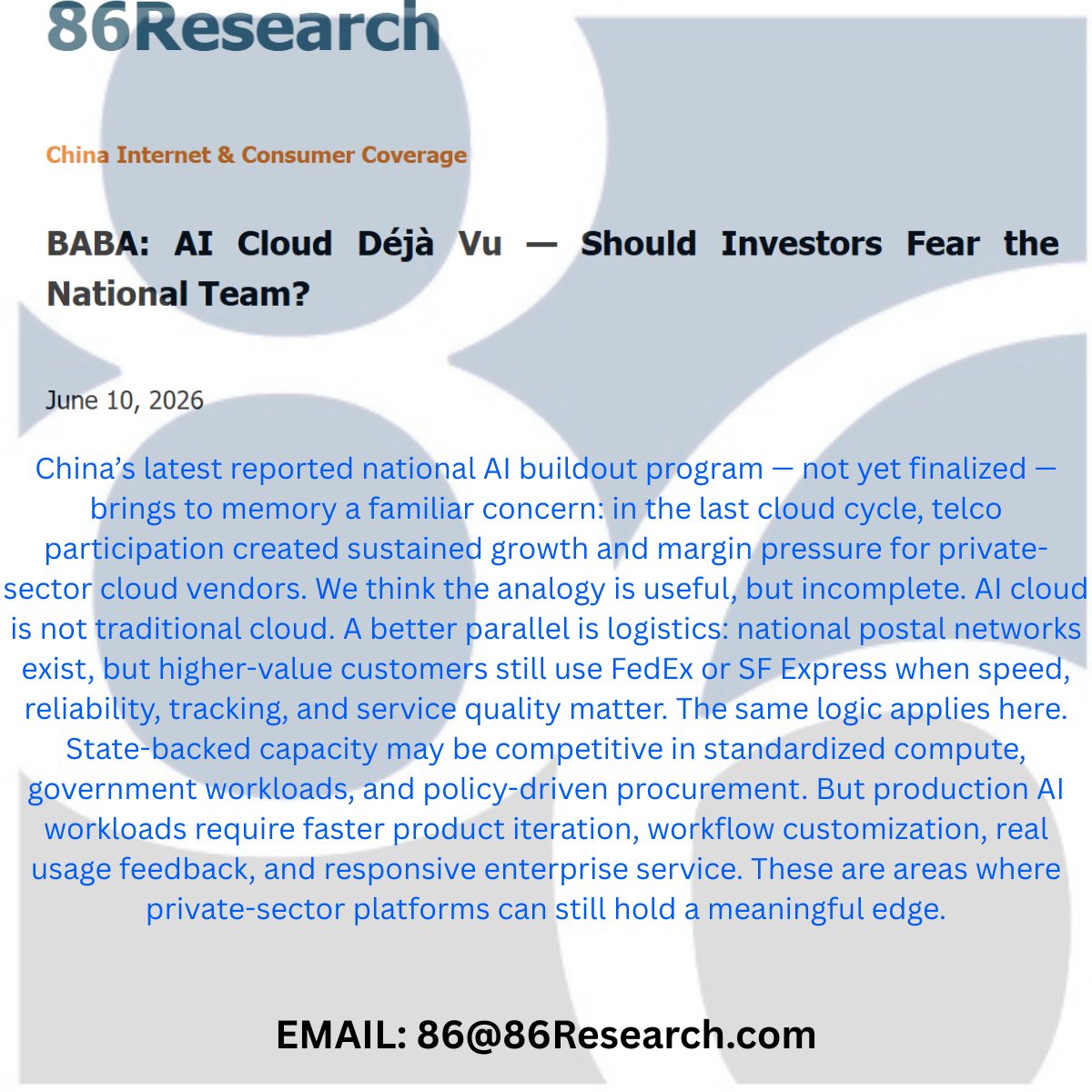 86Research's tweet photo. A published report break-in for clients on June 10, 2026, responding to the State Backed National AI Buildout Announcement.  Here is an excerpt from the report.  $BABA https://t.co/3shjHfpuq0