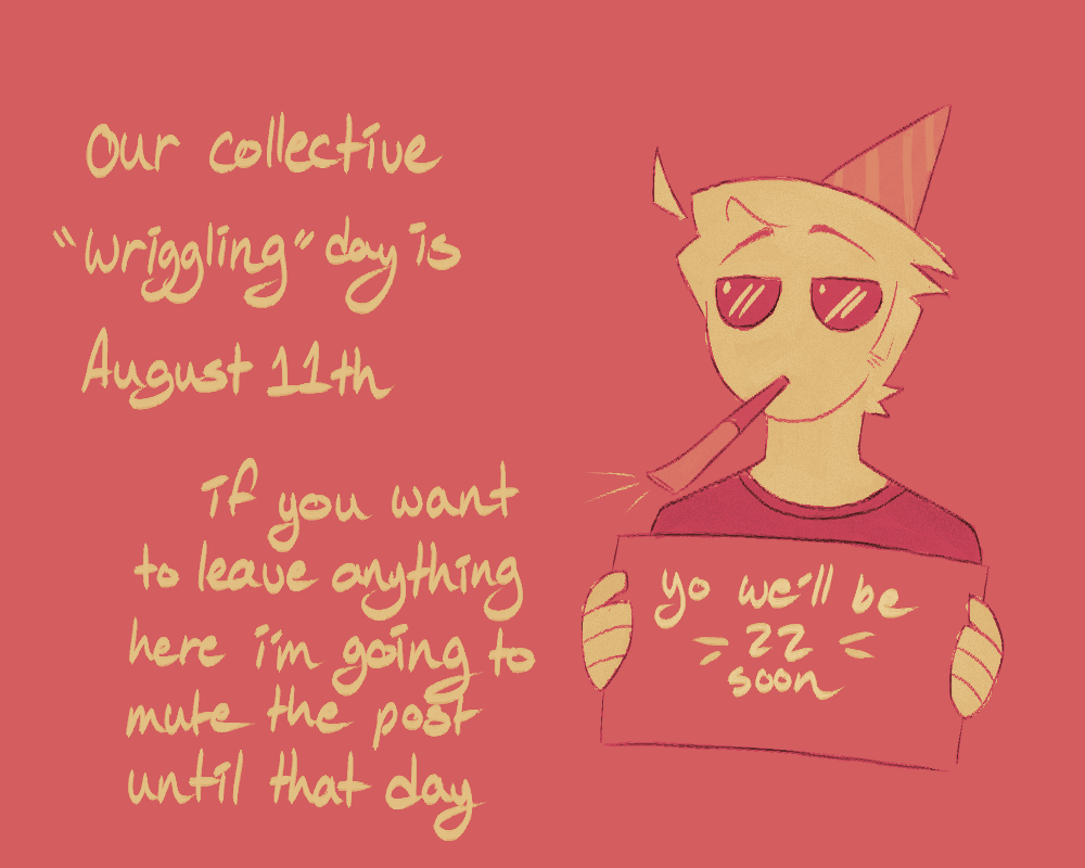 striderpage's tweet photo. dont send anything to strawpage if you dont want me to see it because i have to catch up to you guys still but stuff happened again so i wasnt able to

anyways uh birthday soon im going to mute this if you guys want to leave birthday wishes for me to open when we turn 22 https://t.co/3VFgJxDc88