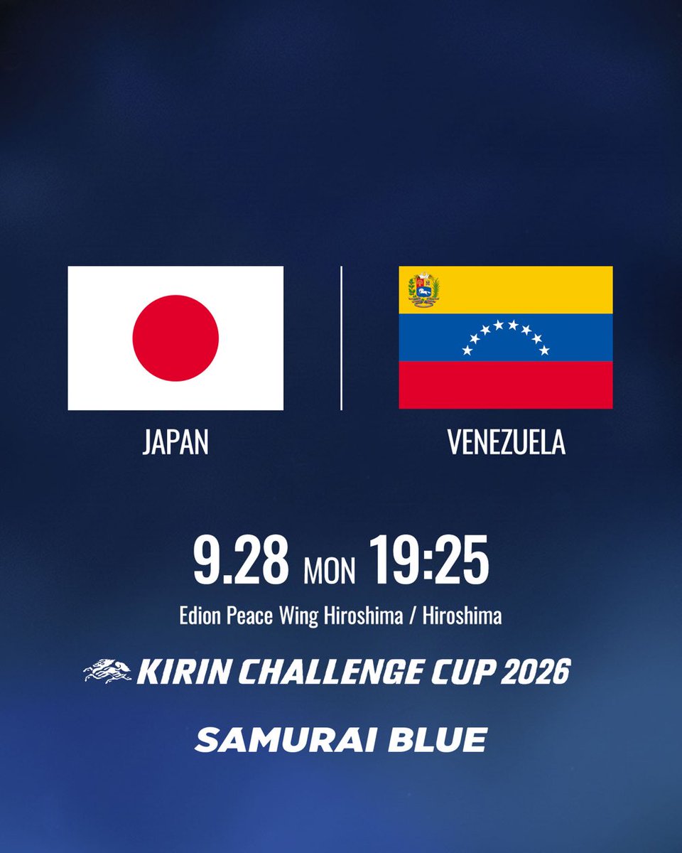 kaigaiSnihon's tweet photo. 🚨公式発表🚨

🇯🇵第3次森保JAPANの初陣が決定💥
🇻🇪ベネズエラ代表と対戦🔥

🗓️9.28(月) 
⏰19:25〜
🏟エディオンピースウイング広島(広島) https://t.co/oJzqxcXi5f